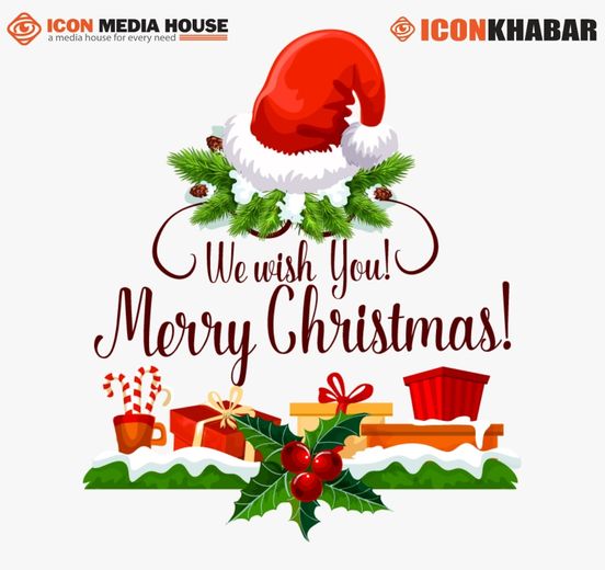 आज ‘क्रिसमस डे’ मनाइँदै, सार्वजनिक विदा : Icon Khabar