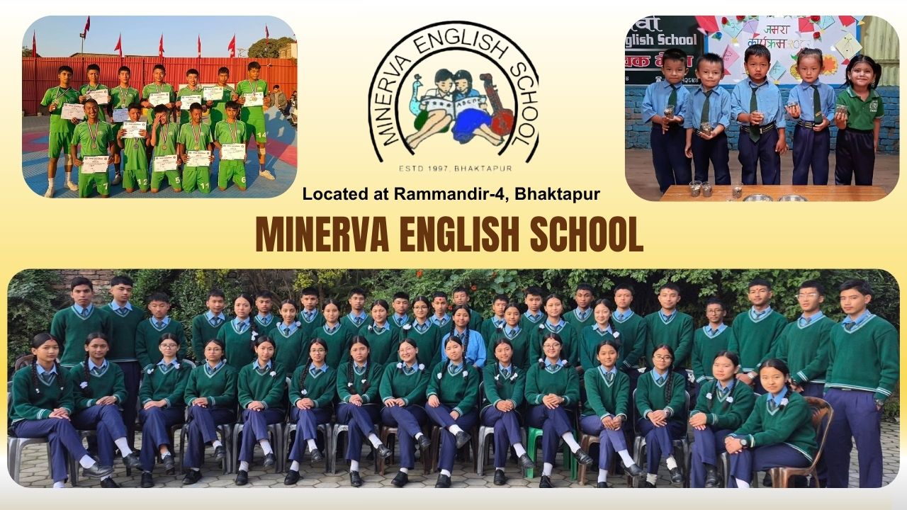 मिनर्वा इंग्लिश स्कूल : गुणस्तरीय शिक्षासँगै समग्र विकासको उत्कृष्ट गन्तव्य : Icon Khabar