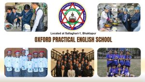 व्यवहारिक शिक्षाको नयाँ गन्तव्य बन्दै भक्तपुरको सल्लाघारीस्थित अक्सफोर्ड